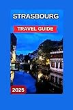 Image of Independently published  Strasbourg travel guide