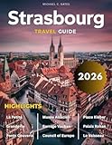 Image of Independently published  Strasbourg travel guide