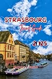 Image of Independently published  Strasbourg travel guide
